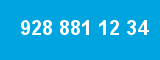 928 881 12 34 928 881 12 34